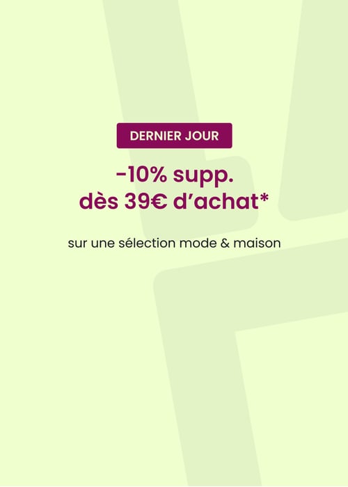 -10% supp. dès 39€ d’achat*