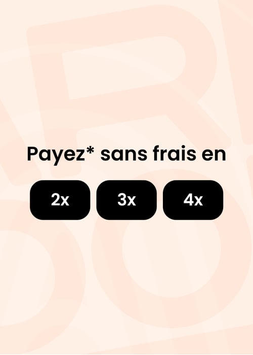 Payez* sans frais en 2x, 3x, 4x