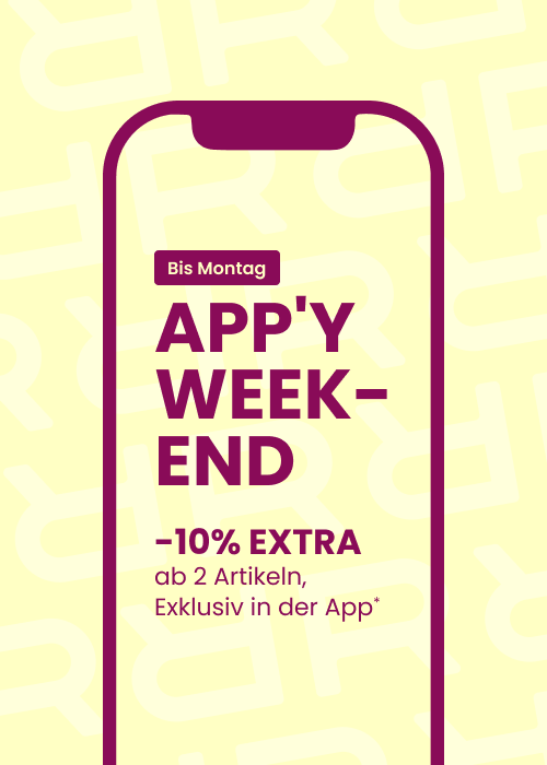 Exklusiv in der App : 10% EXTRA* ab 2 Artikeln