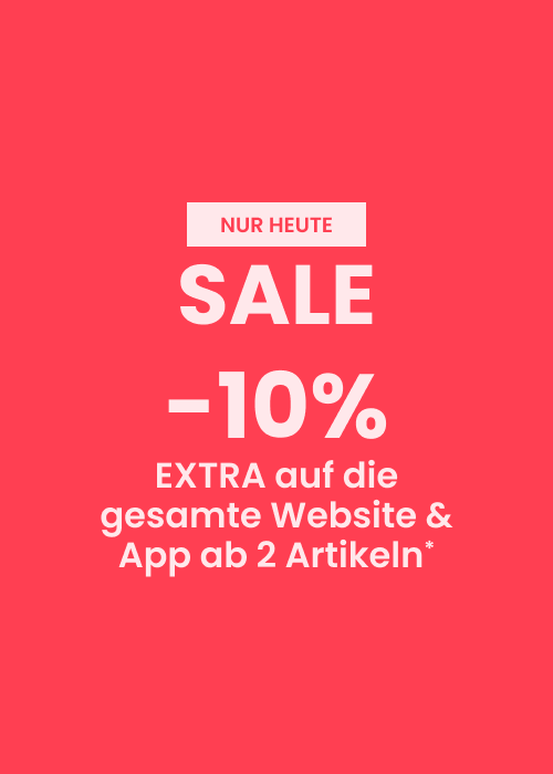 SALE : 10% EXTRA ab 2 Artikeln*