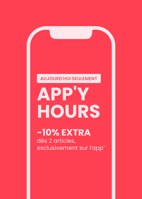 APPY'Y HOURS : -10% EXTRA dès 2*