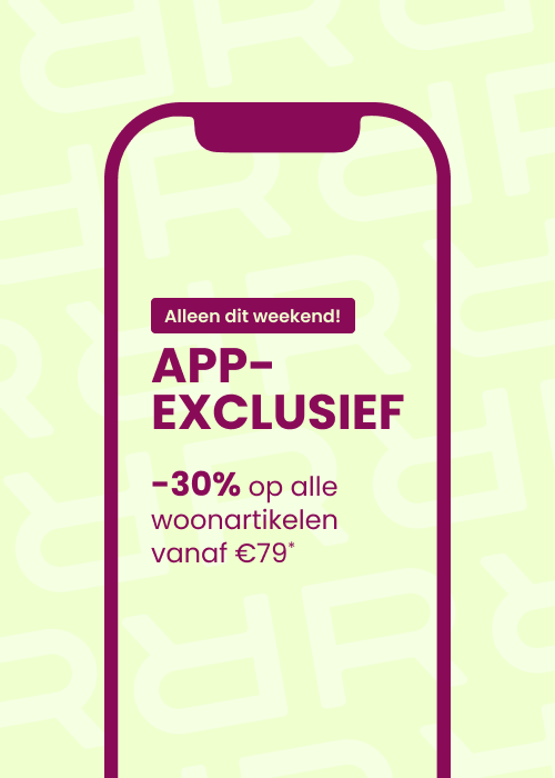 Alleen dit weekend! App-exclusief : -30% op alle woonartikelen vanaf €79*