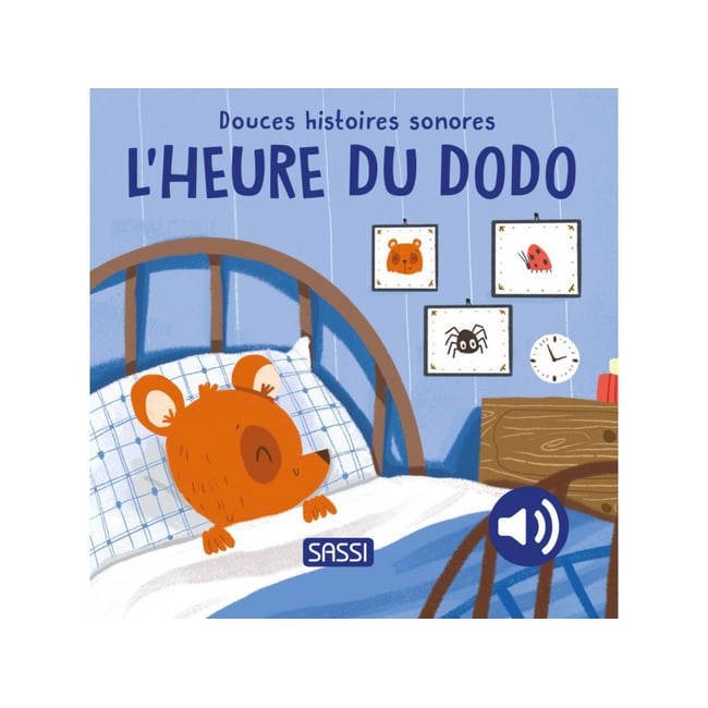 Douces histoires sonores- L'heure du dodo - SASSI
