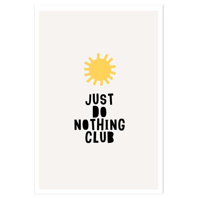 Poster just do nothing club - HEXOA
