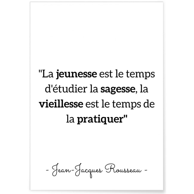 Affiche Rousseau : 'La jeunesse est le temps d'étudier' Couleur blanc <span itemprop=