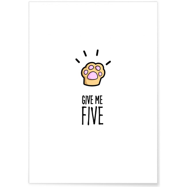 Affiche Give me five Couleur blanc <span itemprop=