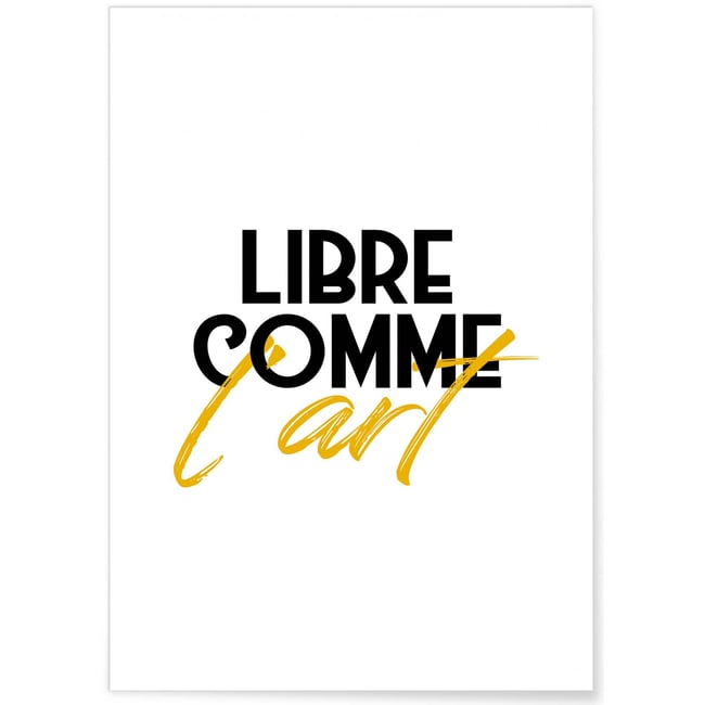 Affiche 'Libre comme l'art' Couleur blanc <span itemprop=