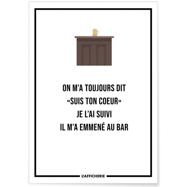 Affiche 'On m'a toujours dit...' Couleur blanc <span itemprop=