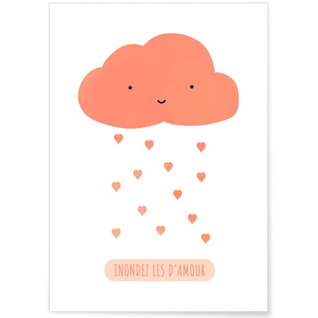 Affiche Enfant : 'Inondez les d'amour' Couleur blanc <span itemprop=