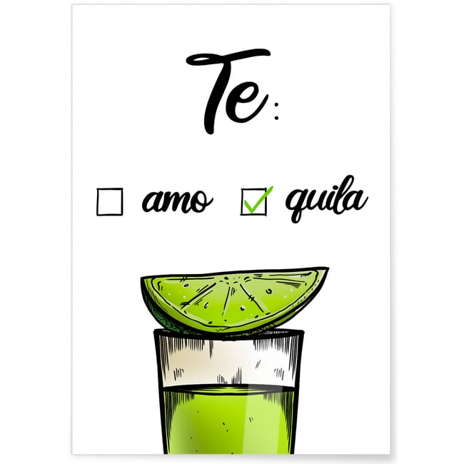 Affiche Te amo Te quila Couleur blanc <span itemprop=