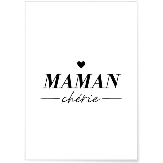 Affiche Maman chérie Couleur blanc <span itemprop=