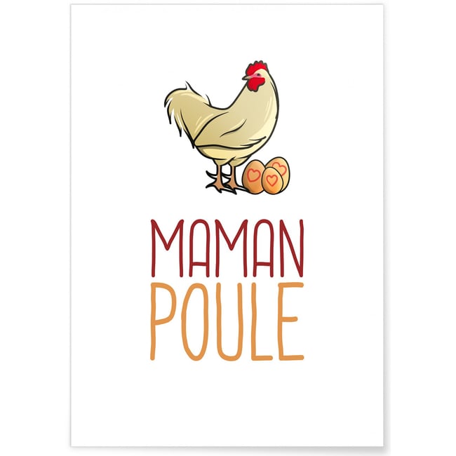 Affiche Maman Poule Couleur blanc <span itemprop=