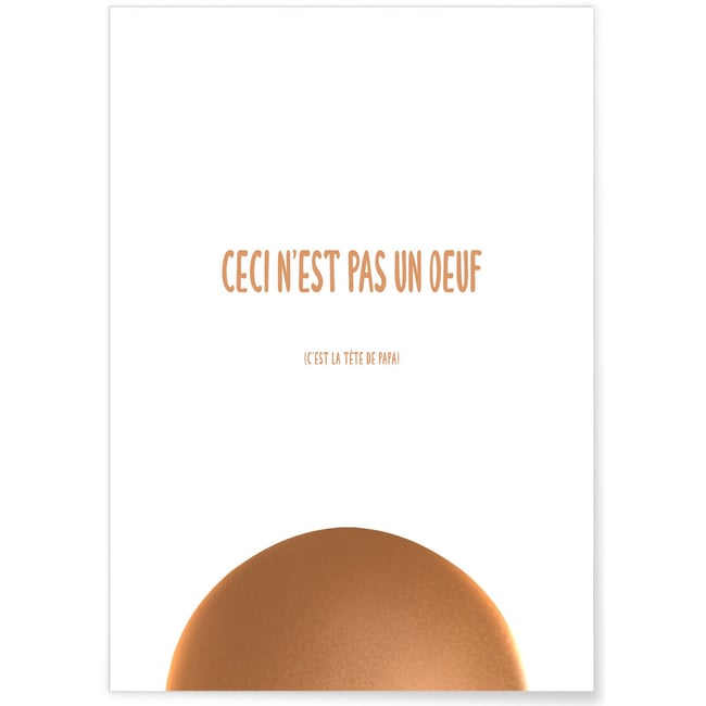 Affiche 'Ceci n'est pas un oeuf' Couleur blanc <span itemprop=