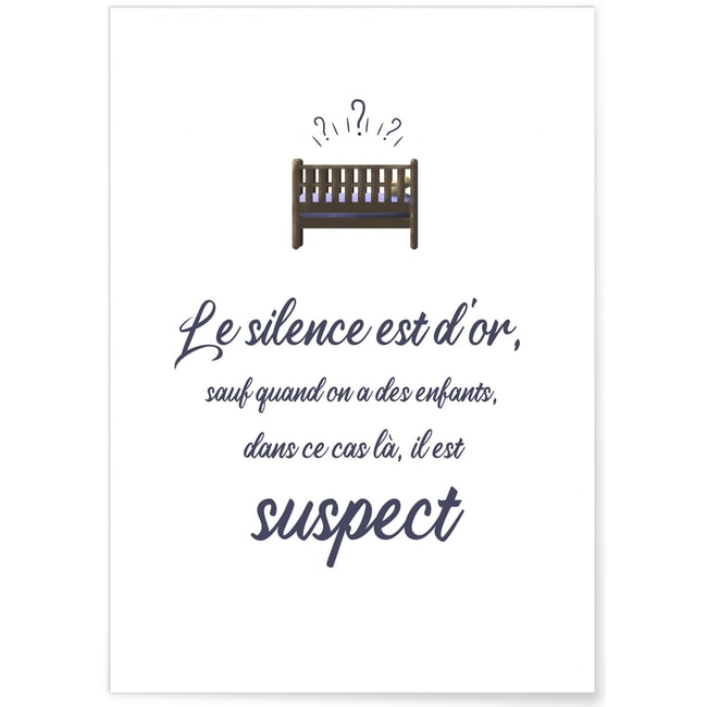 Affiche Enfant : 'Le silence est d'or...' Couleur blanc <span itemprop=