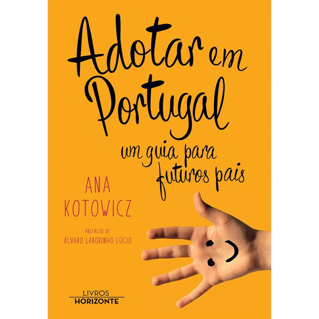 Livro Adotar em Portugal, um guia para futuros pais, LIVROS HORIZONTE multicolor <span itemprop=