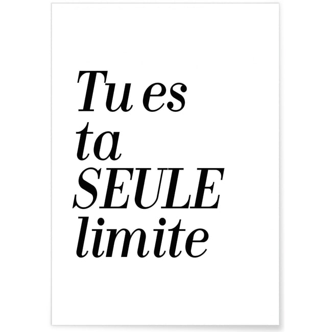 Affiche 'Tu es ta seule limite' Couleur blanc <span itemprop=