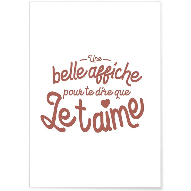 Affiche 'Une belle affiche pour te dire...' Couleur blanc <span itemprop=