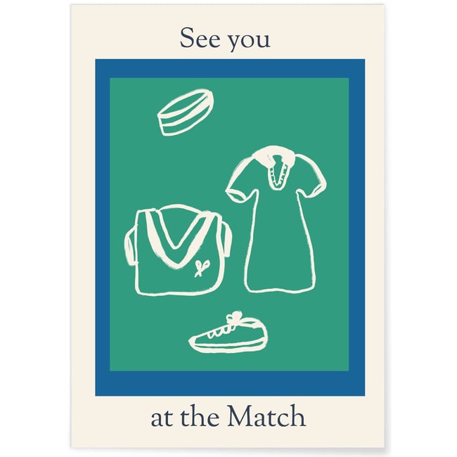 Affiche Tennis Lifestyle : See You at the Match Couleur blanc <span itemprop=