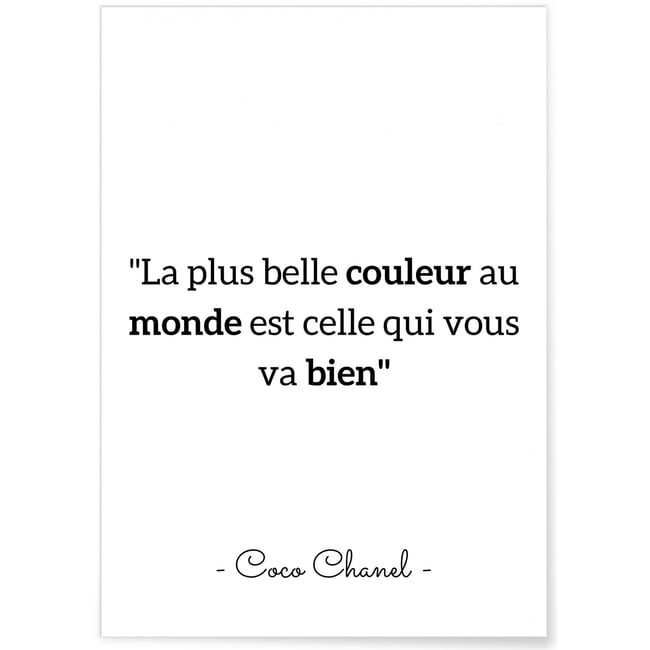Affiche Coco Chanel : 'La plus belle couleur...' Couleur blanc <span itemprop=