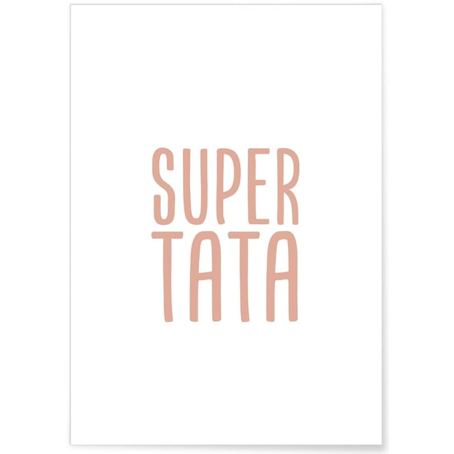 Affiche Super Tata Couleur blanc <span itemprop=