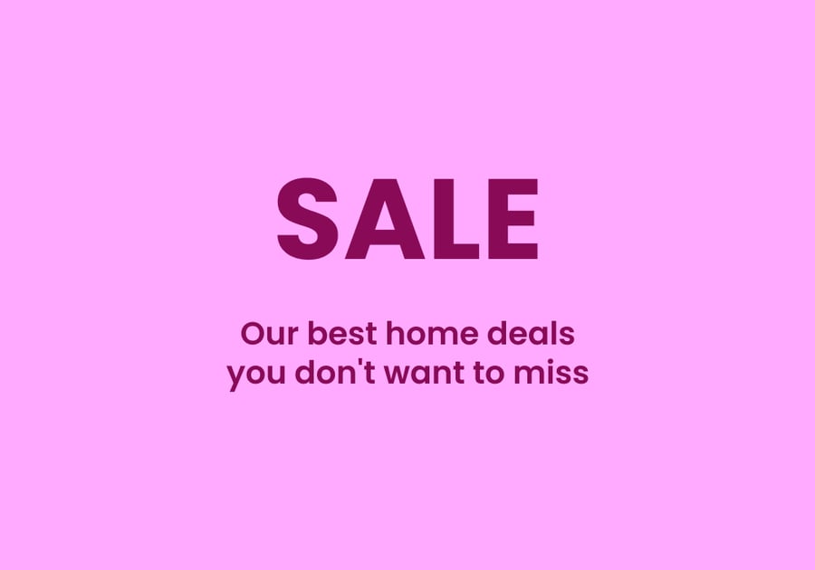 Our best home deals