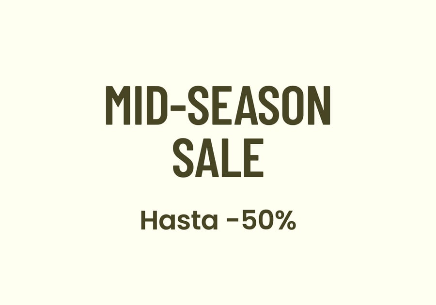 MID SEASON SALE hasta -50%