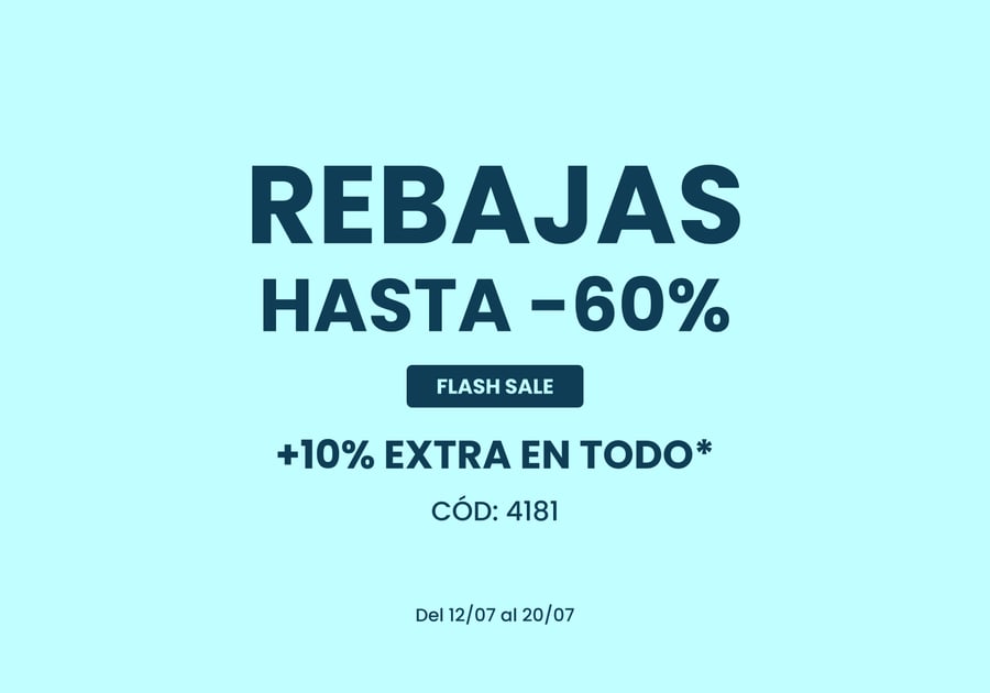 REBAJAS hasta -60% + 10% EXTRA en TODO*