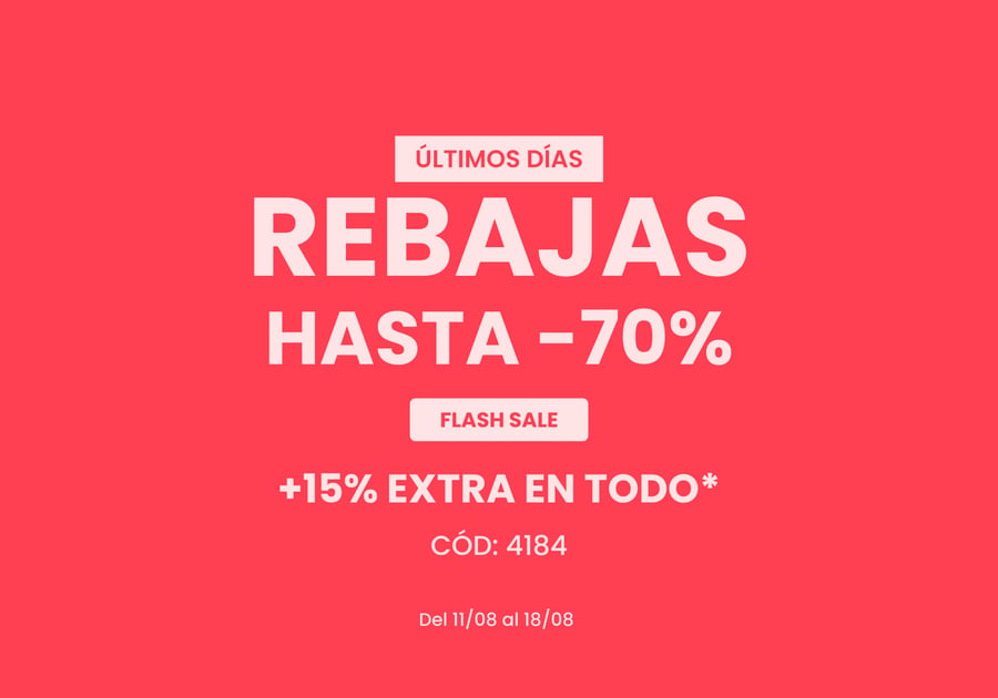 ÚLTIMOS DÍAS | REBAJAS hasta -70%