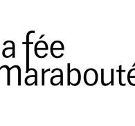 La Fée Maraboutée