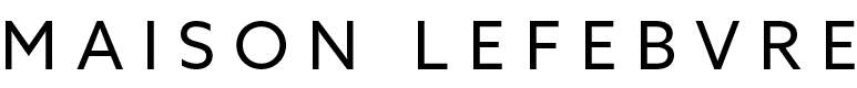 MAISON LEFEBVRE