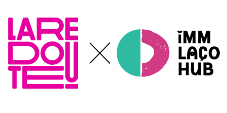 LA REDOUTE x iMM-LAÇO HUB