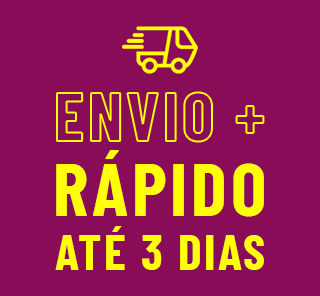ENVIO + RÁPIDO ATÉ 3 DIAS