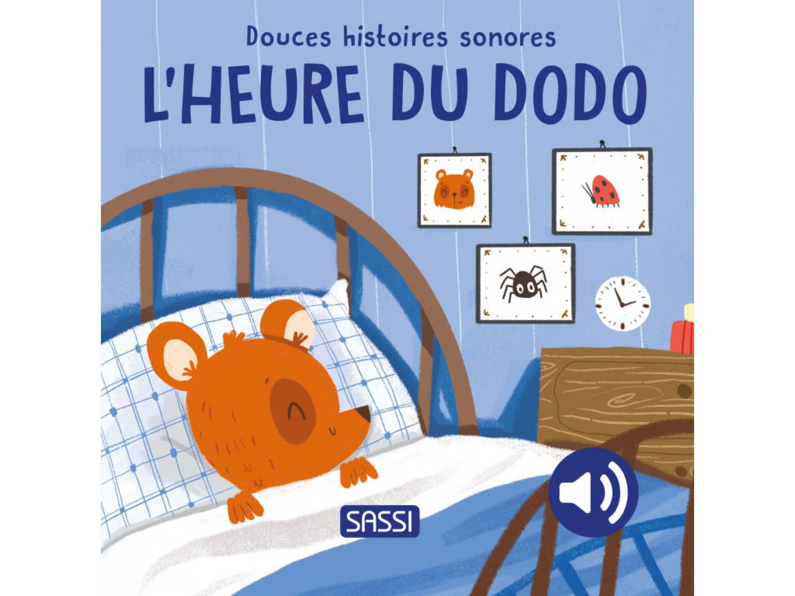 Douces histoires sonores- L'heure du dodo, SASSI
