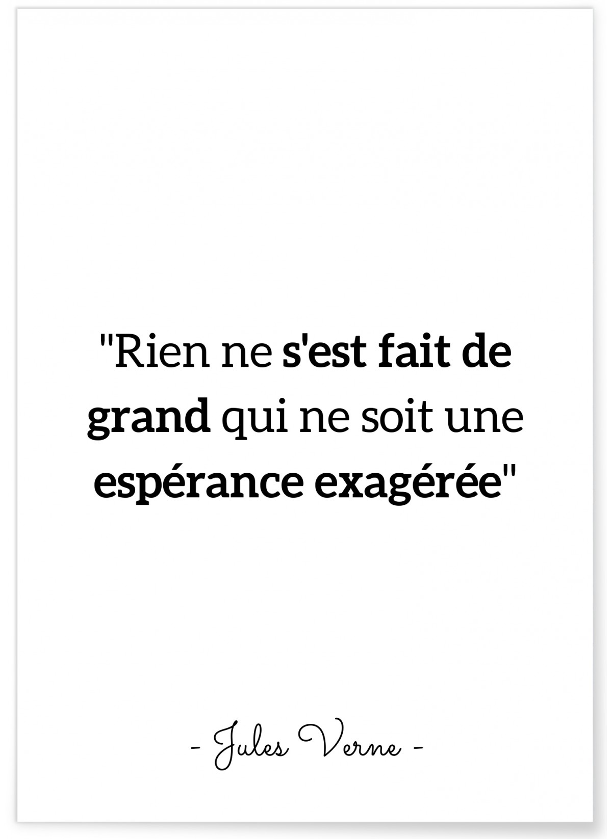 Affiche citation Jules Verne 'Rien ne s'est fait...', L'AFFICHERIE