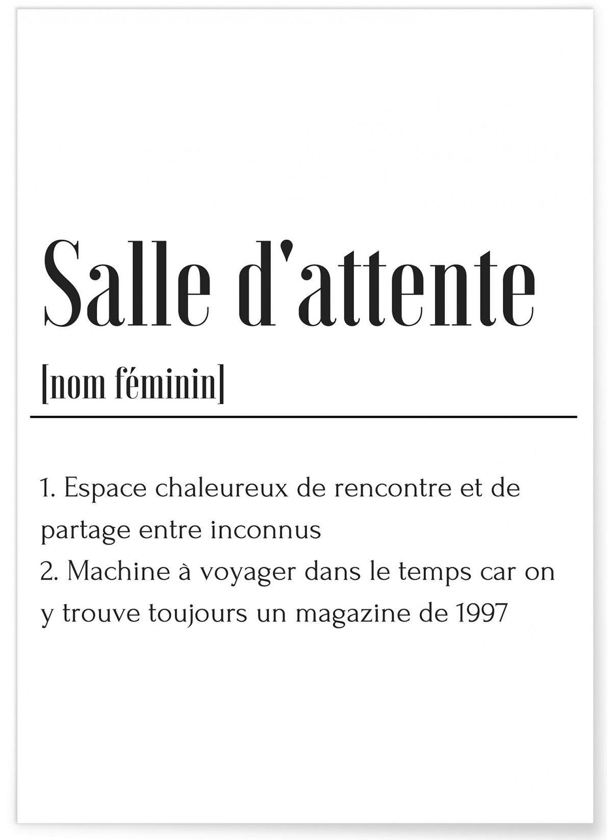 Affiche Définition Salle d'attente, L'AFFICHERIE