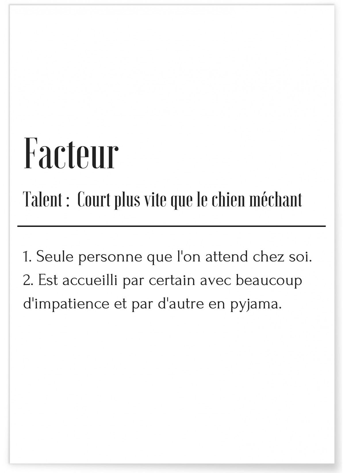 Affiche Définition Facteur, L'AFFICHERIE