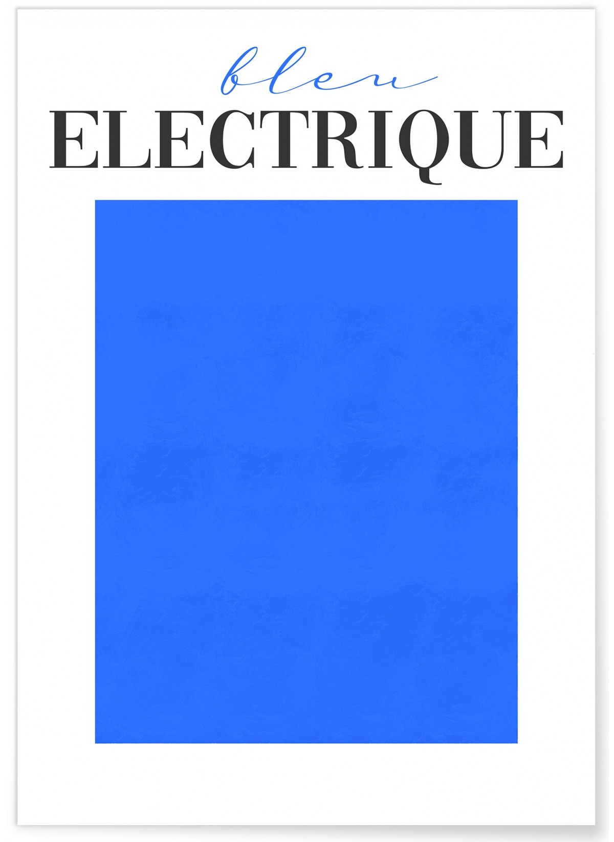 Affiche Bleu Electrique, L'AFFICHERIE