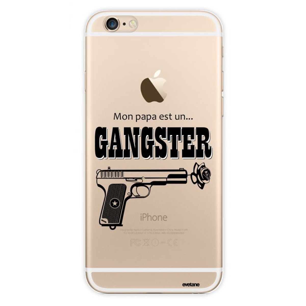 Coque iPhone 6 Plus / 6S Plus rigide transparente, Mon Papa est un Gang, Evetane®