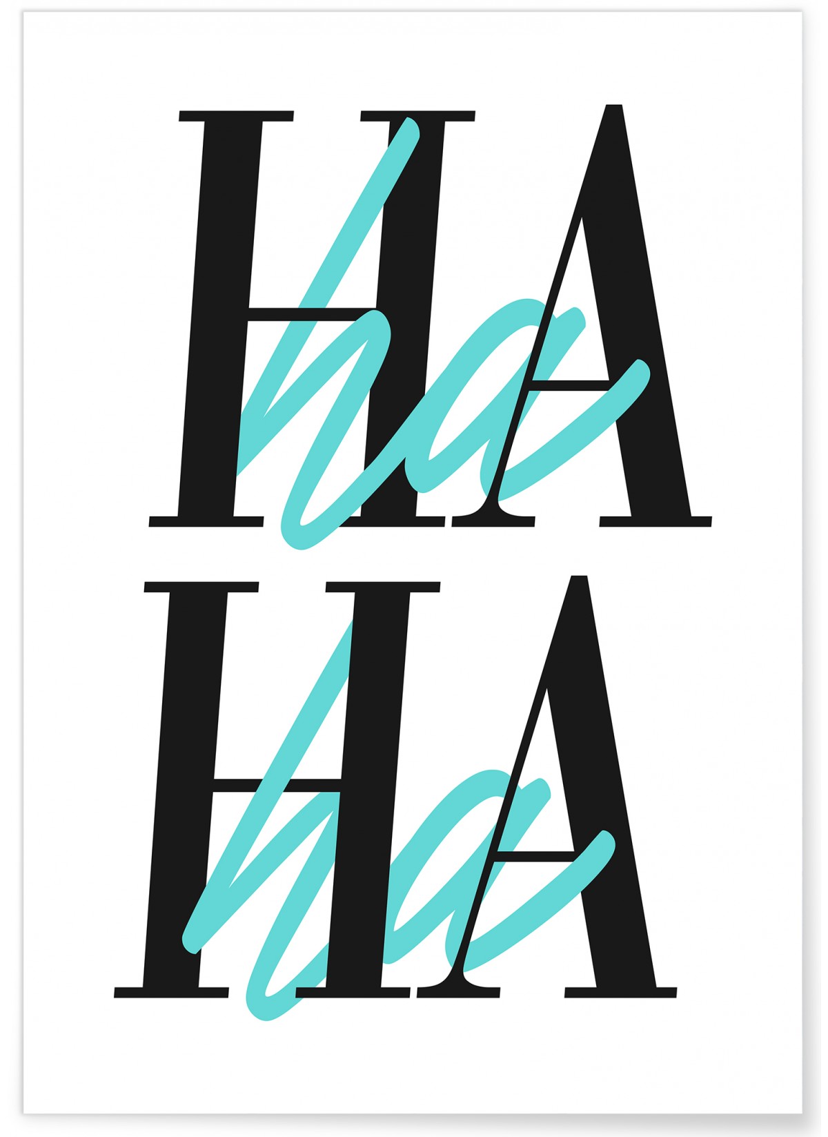 Affiche Haha, L'AFFICHERIE