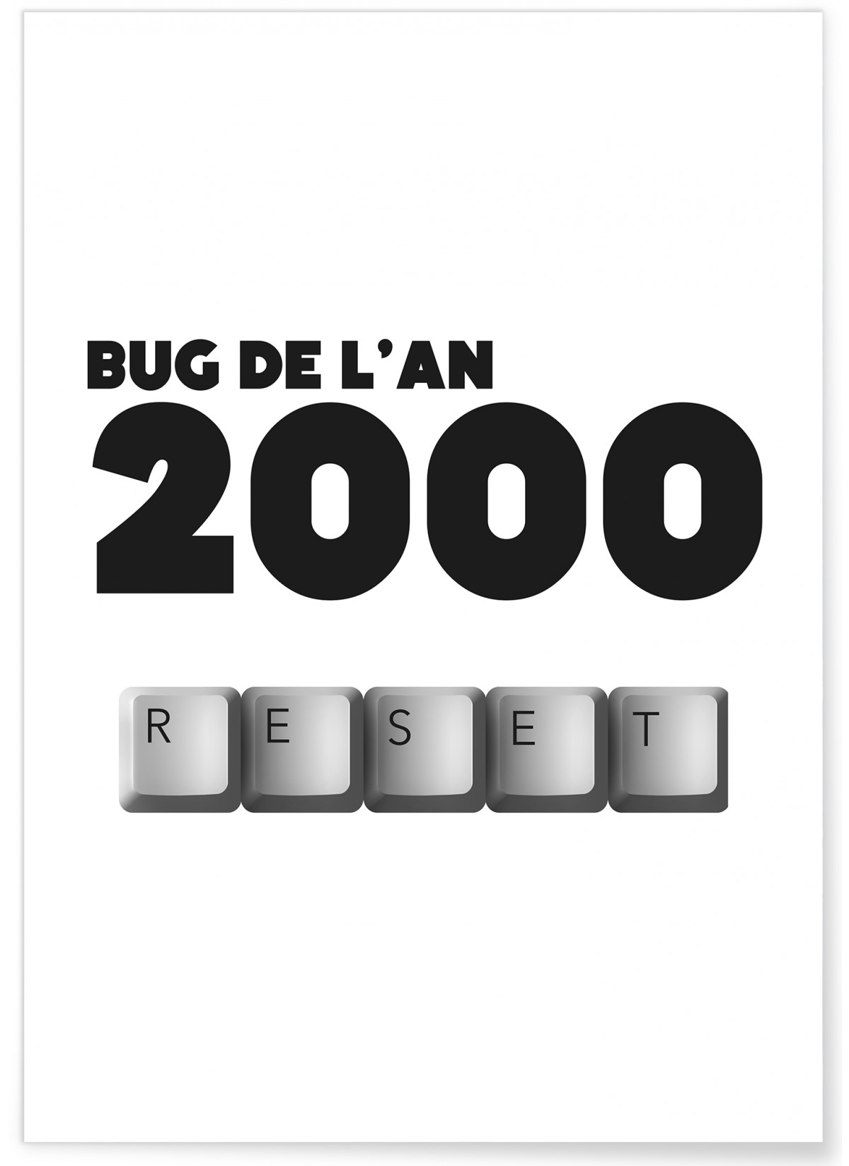 Affiche Bug de l'an 2000, L'AFFICHERIE