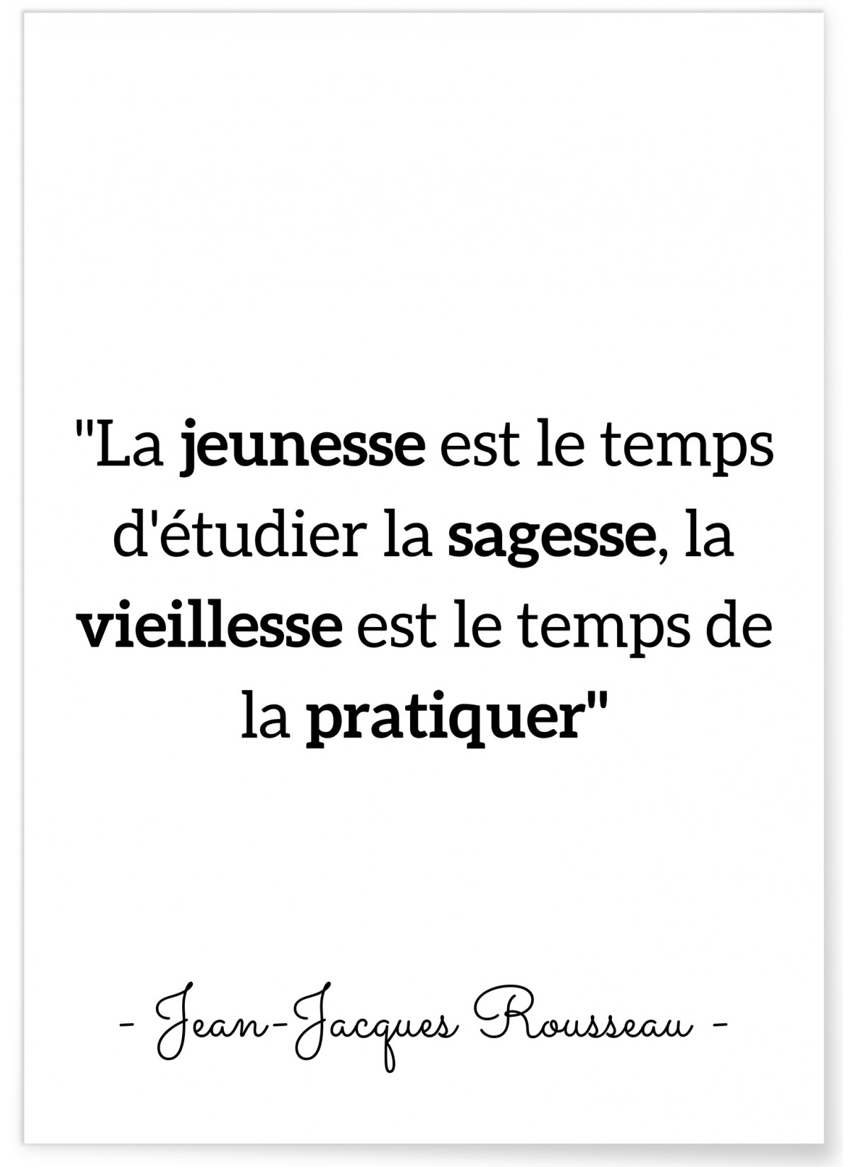Affiche Rousseau : 'La jeunesse est le temps d'étudier', L'AFFICHERIE