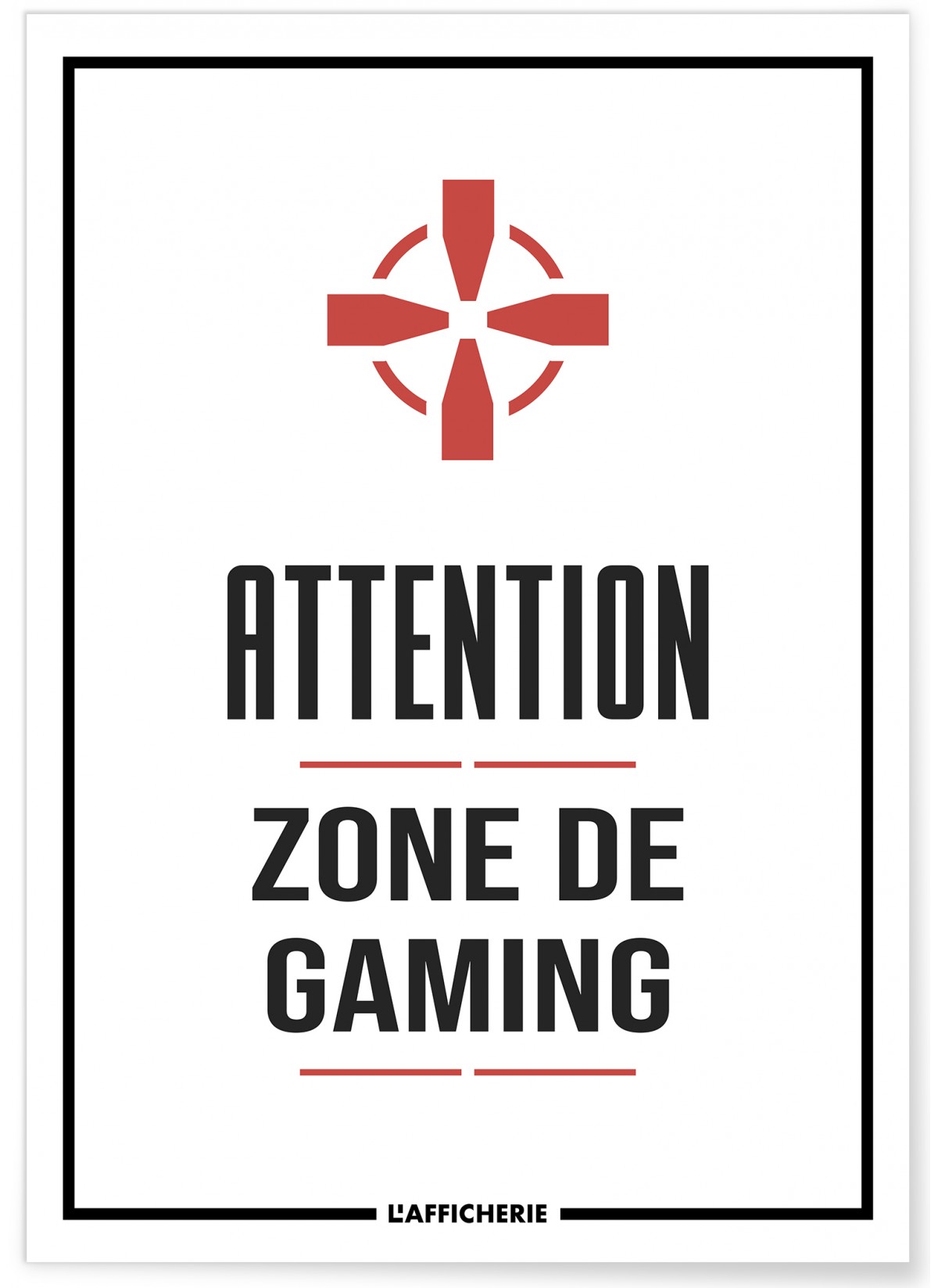 Affiche Zone de Gaming, L'AFFICHERIE
