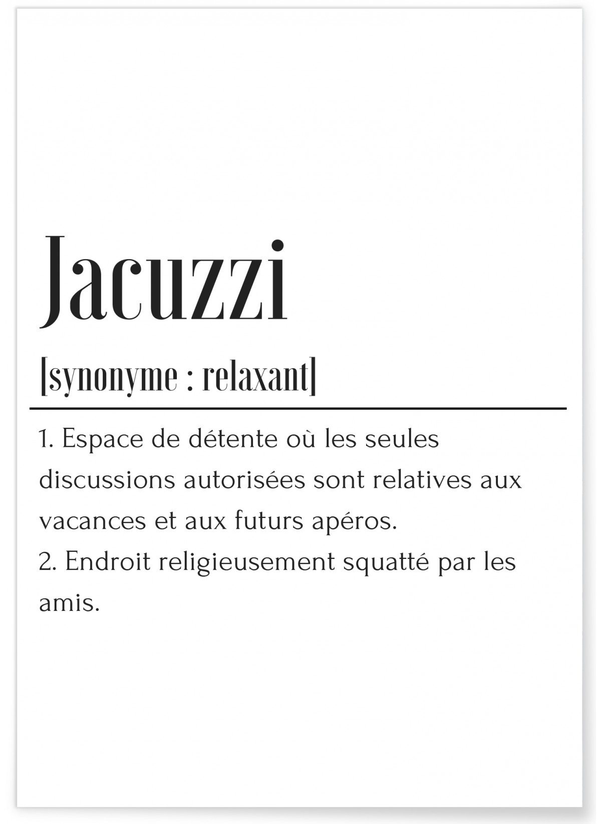 Affiche Définition Jacuzzi, L'AFFICHERIE