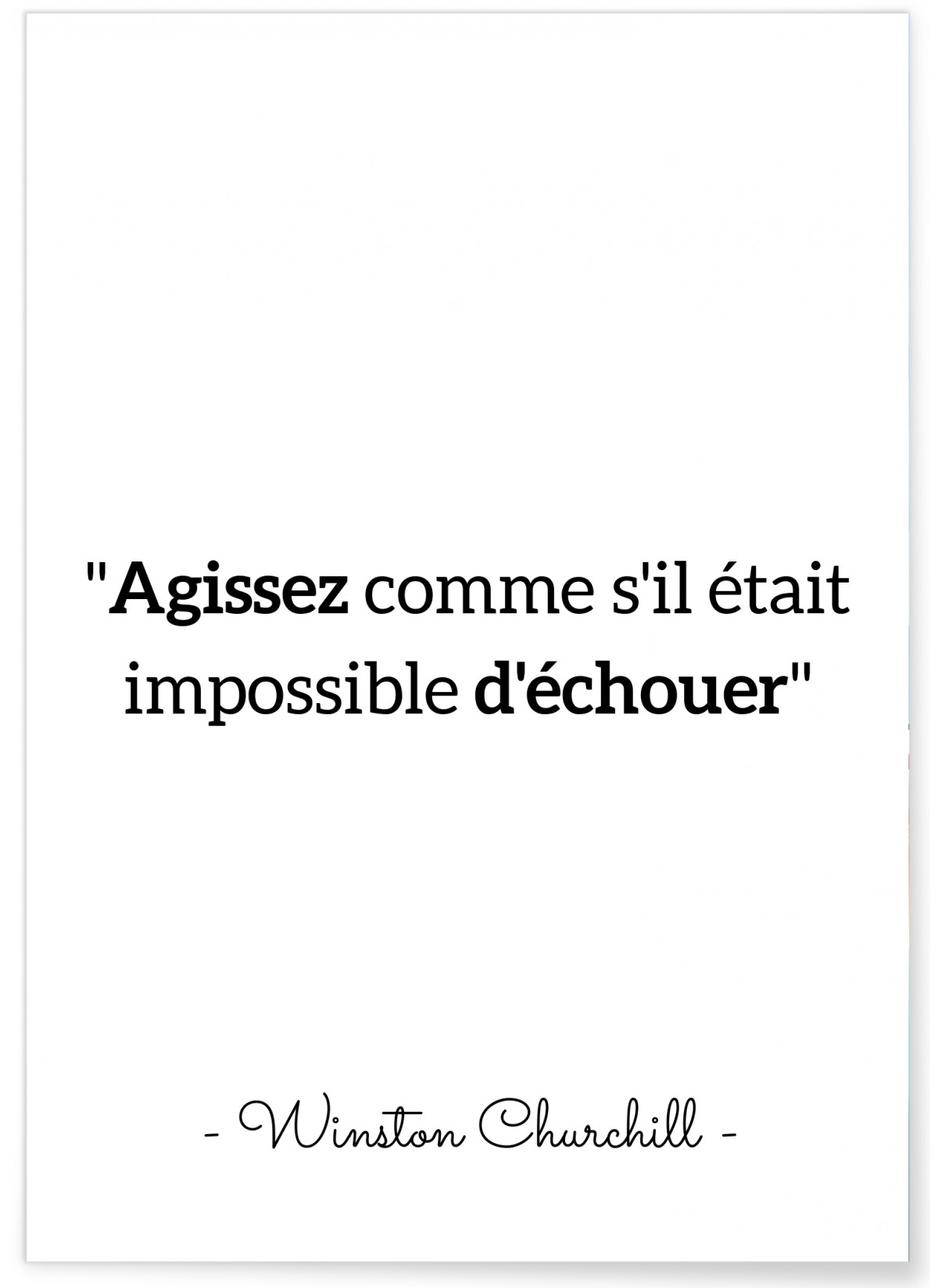 Affiche citation Winston Churchill 'Agissez comme s'il était...', L'AFFICHERIE