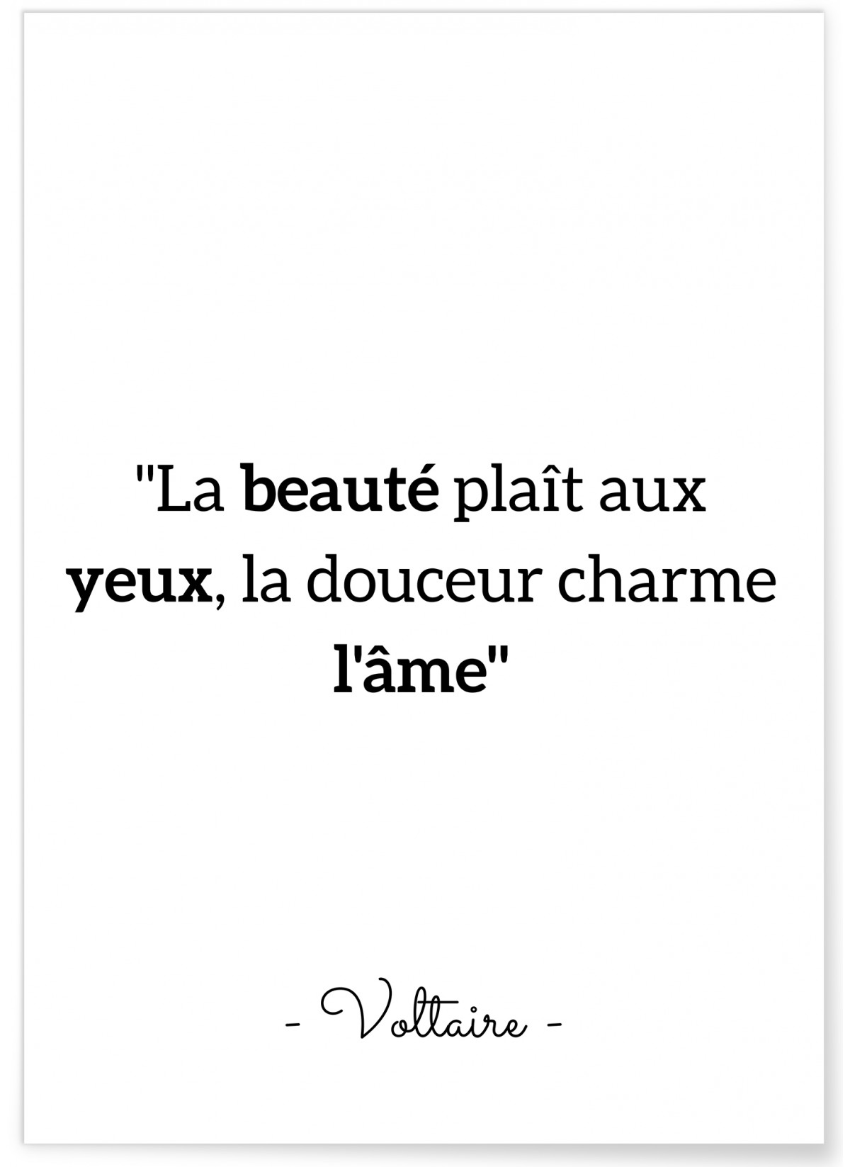 Affiche Voltaire : 'La beauté plait aux yeux...', L'AFFICHERIE