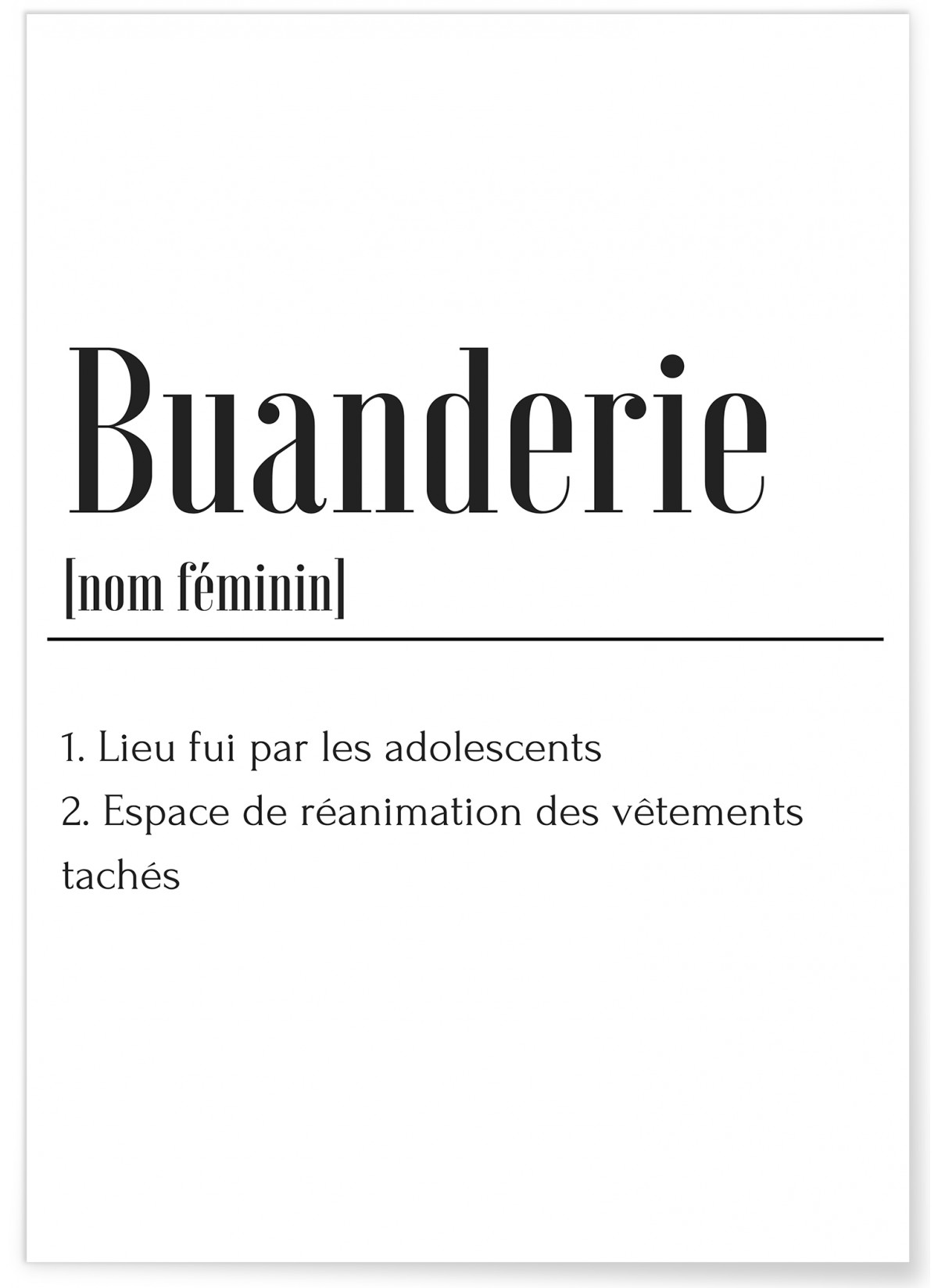 Affiche définition Buanderie, L'AFFICHERIE