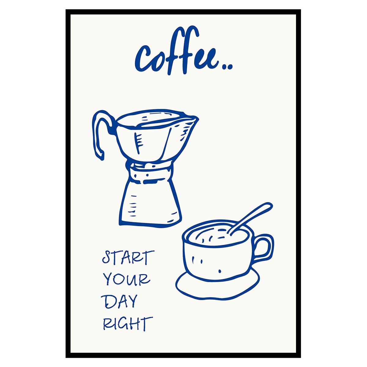 Affiche encadrée coffee start your day, HEXOA