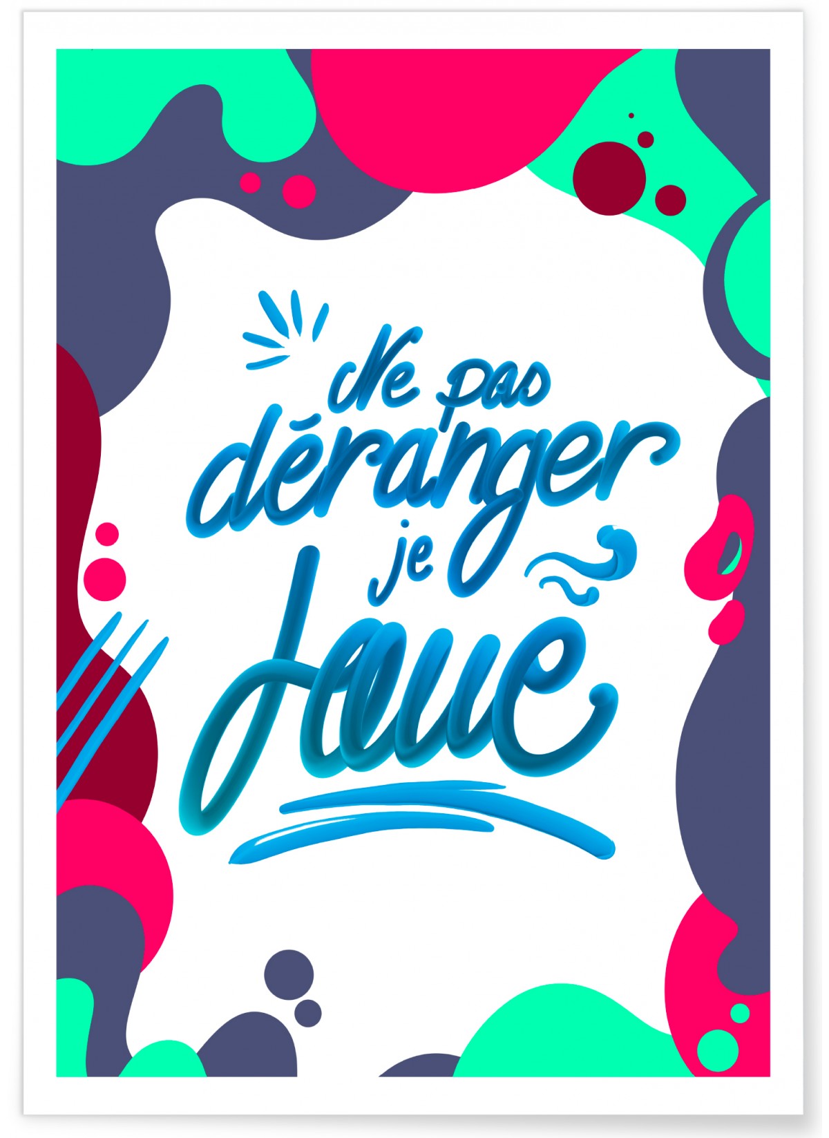 Affiche 'Ne pas déranger, je joue', L'AFFICHERIE