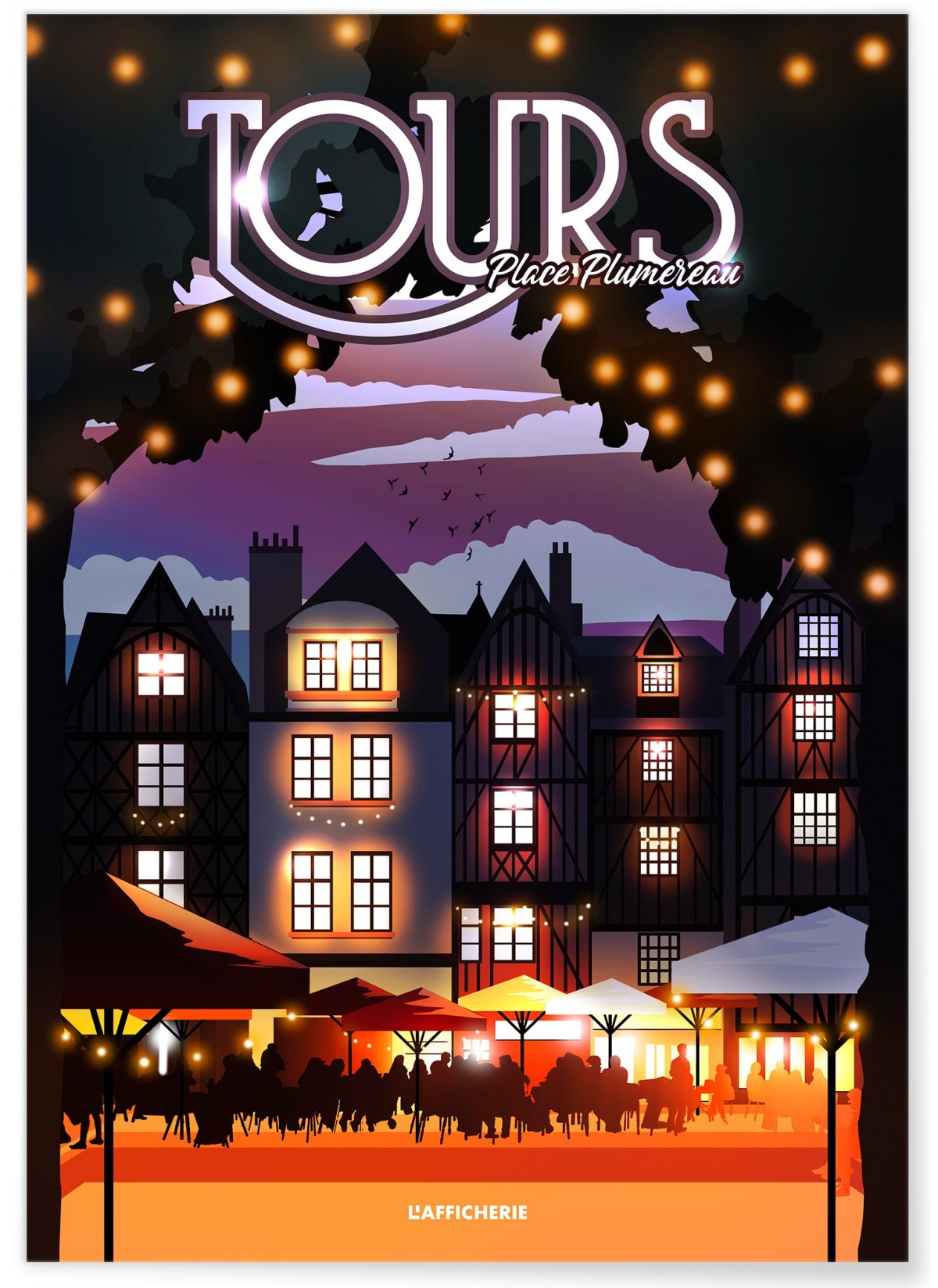 Affiche ville Tours : Place Plumereau nuit, L'AFFICHERIE