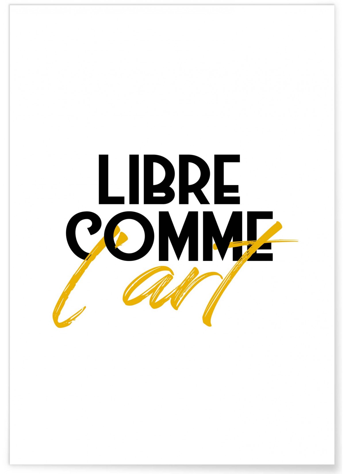 Affiche 'Libre comme l'art', L'AFFICHERIE